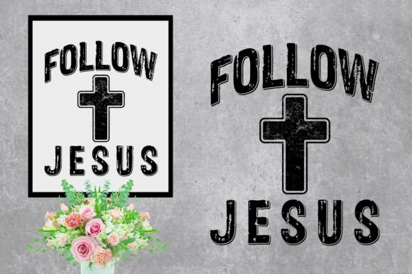 Follow Jesus Typography Graphics for Handmade Freebies That Sell