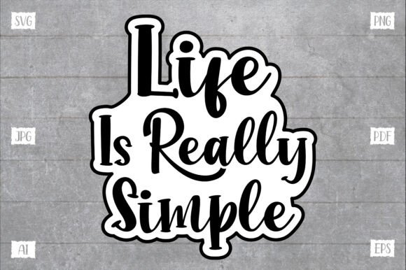 Life is Really Simple – A Fresh Graphic Design Asset for Local Branding